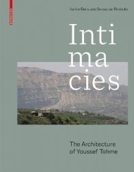 Intimacies - The Architecture of Youssef Tohme