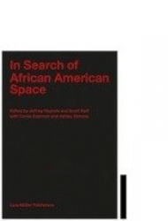 In Search of African American Space - Redressing Racism