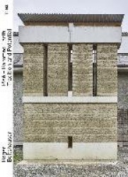Pisé. Rammed Earth
