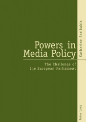 Powers in Media Policy - The Challenge of the European Parliament