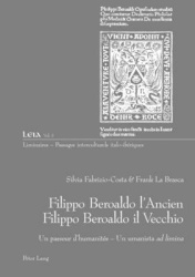 Filippo Beroaldo l'Ancien - Filippo Beroaldo Il Vecchio - Un Passeur d'Humanités - Un Umanista Ad Limina