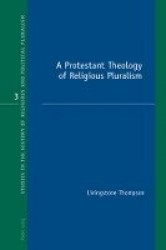 A Protestant Theology of Religious Pluralism