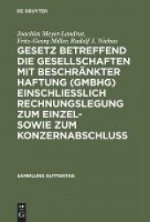 Gesetz betreffend die Gesellschaften mit beschrä - Kommentar
