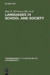Languages in School and Society - Policy and Pedagogy