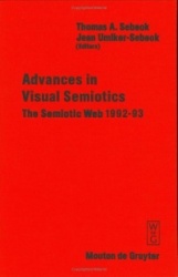 Advances in Visual Semiotics - The Semiotic Web 1992-93