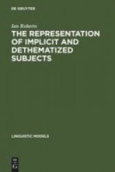 The Representation of Implicit and Dethematized Subjects