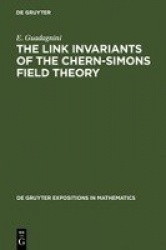 The Link Invariants of the Chern-Simons Field Th - New Developments in Topological Quantum Field Theory