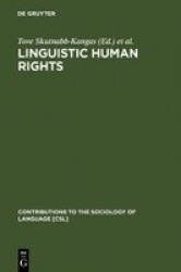 Linguistic Human Rights - Overcoming Linguistic Discrimination