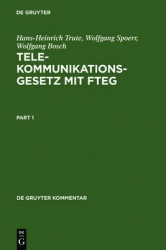 Telekommunikationsgesetz mit FTEG - Kommentar