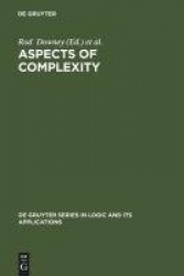 Aspects of Complexity - Minicourses in Algorithmics, Complexity and Computational Algebra. Mathematics Workshop, Kaikoura, Janua