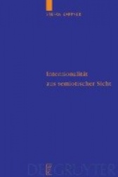 Intentionalität aus semiotischer Sicht - Peirceanische Perspektiven