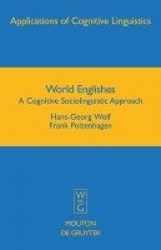 World Englishes - A Cognitive Sociolinguistic Approach