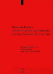 Höhensiedlungen Zwischen Antike Und Mittelalter Von Den Ardennen Bis Zur Adria