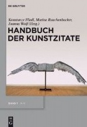 Handbuch der Kunstzitate - Malerei, Skulptur, Fotografie in der deutschsprachigen Literatur der Moderne
