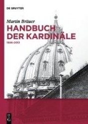 Handbuch der Kardinäle - 1846-2012