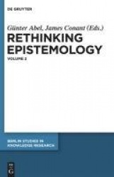 Rethinking Epistemology - Volume 2