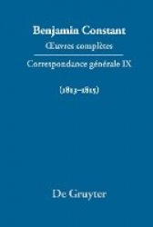 Correspondance générale 1813-1815