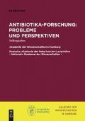 Antibiotika-Forschung: Probleme und Perspektiven - Stellungnahme