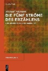 Die fünf Ströme des Erzählens