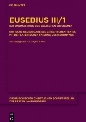 Das Onomastikon der biblischen Ortsnamen - Kritische Neuausgabe des griechischen Textes mit der lateinischen Fassung des Hierony