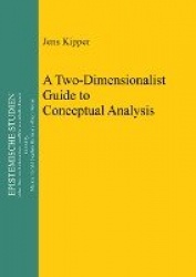 A Two-Dimensionalist Guide to Conceptual Analysis