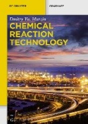 Chemical Reaction Technology