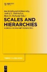 Scales and Hierarchies - A Cross-Disciplinary Perspective