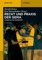 Recht und Praxis der GEMA - Handbuch und Kommentar