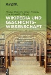 Wikipedia und Geschichtswissenschaft