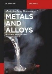Metals and Alloys - Industrial Applications