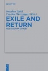 Exile and Return - The Babylonian Context