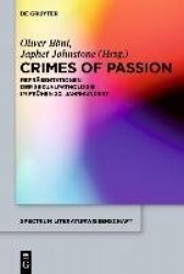 Crimes of Passion - Repräsentationen der Sexualpathologie im frühen 20. Jahrhundert