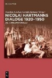 Nicolai Hartmanns Dialoge 1920-1950 - Die „Cirkelprotokolle“
