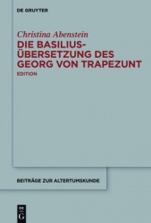 Die Basilius-Übersetzung des Georg von Trapezunt - Edition