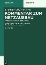 Kommentar zum Netzausbau - NABEG/EnLAG/EnWG/BBPlG/PlfZV