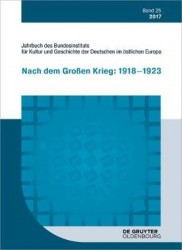 2017 - Nach Dem Großen Krieg: 1918-1923