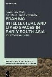 Framing Intellectual and Lived Spaces in Early S - Sources and Boundaries