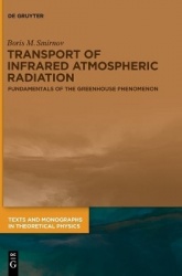 Transport of Infrared Atmospheric Radiation - Fundamentals of the Greenhouse Phenomenon
