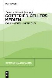 Kellers Medien - Formen - Genres - Institutionen