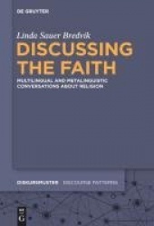 Discussing the Faith - Multilingual and Metalinguistic Conversations about Religion