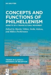 Concepts and Functions of Philhellenism - Aspects of a Transcultural Movement