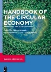 Handbook of the Circular Economy - Transitions and Transformation