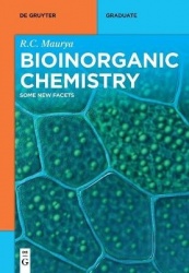 Bioinorganic Chemistry - Some New Facets