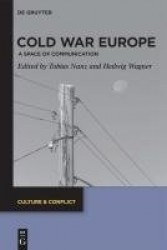 Cold War Europe - A Space of Communication