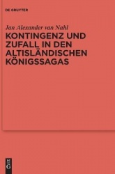 Kontingenz und Zufall in den altisländischen Königssagas