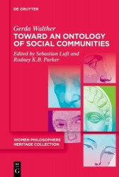 Toward an Ontology of Social Communities - With an Appendix on the Phenomenology of Social Communities