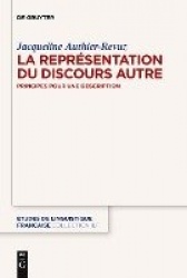 La Représentation du Discours Autre - Principes pour une description
