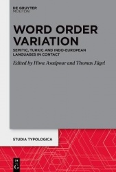 Word Order Variation - Semitic, Turkic and Indo-European Languages in Contact
