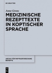 Medizinische Rezepttexte in koptischer Sprache (C.Pharm.Copt.)