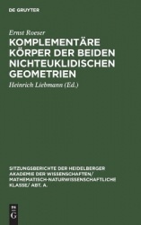 Komplementäre Körper der beiden nichteuklidischen Geometrien